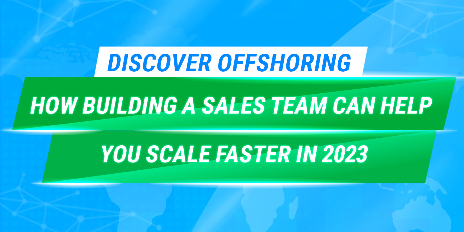 How building a sales team can help you scale faster in 2023 - TGT